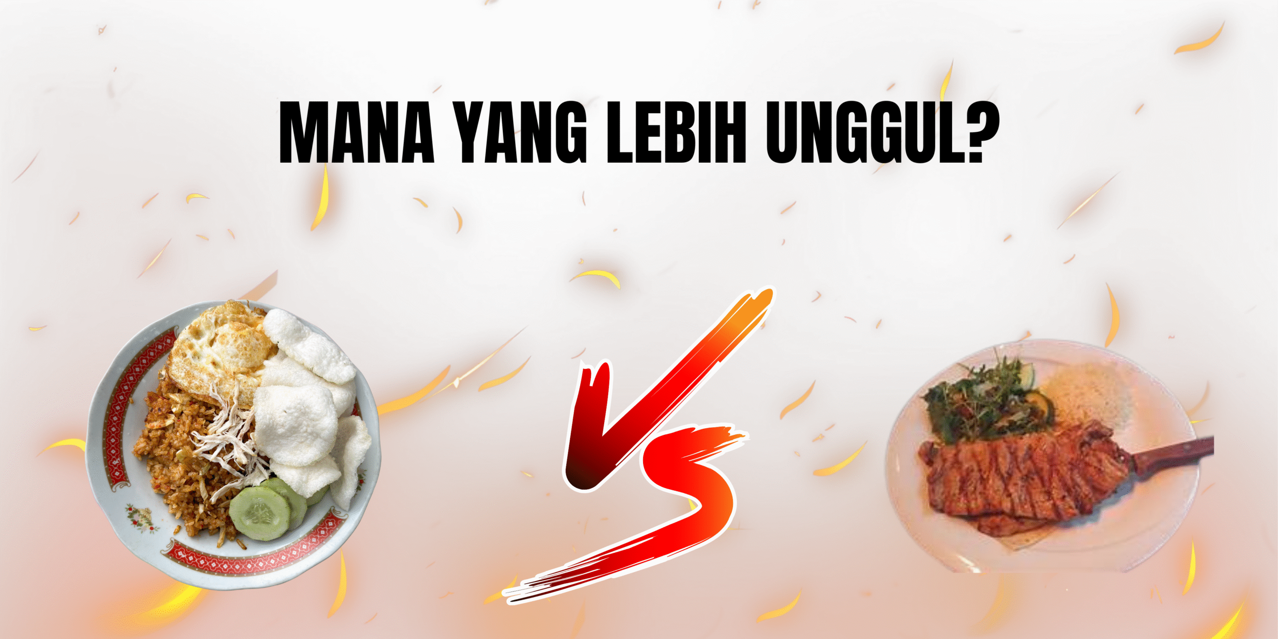 mana yang lebih unggul